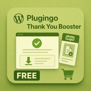 Plugingo Woo Thank You Booster FREE - pagina ringraziamento WooCommerce con CTA e download